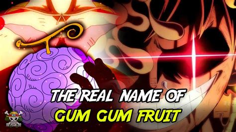 Gum gum fruit real name - The Gomu Gomu no Mi is arguably the most famous Devil Fruit in One Piece. Monkey D. Luffy first bit into this fruit back in his childhood. Ever since then, he has gained some very special ...